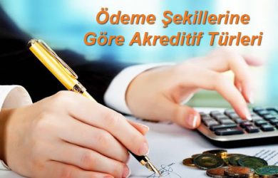 Ödeme Türüne göre akreditif