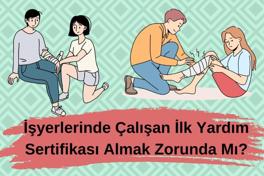 İlk Yardım Sertifikası