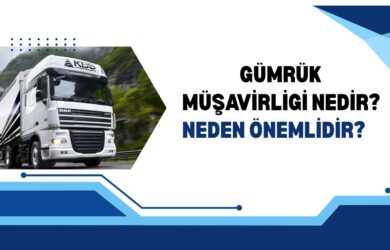 gümrük müşavirligi nedir? Neden Önemlidir?